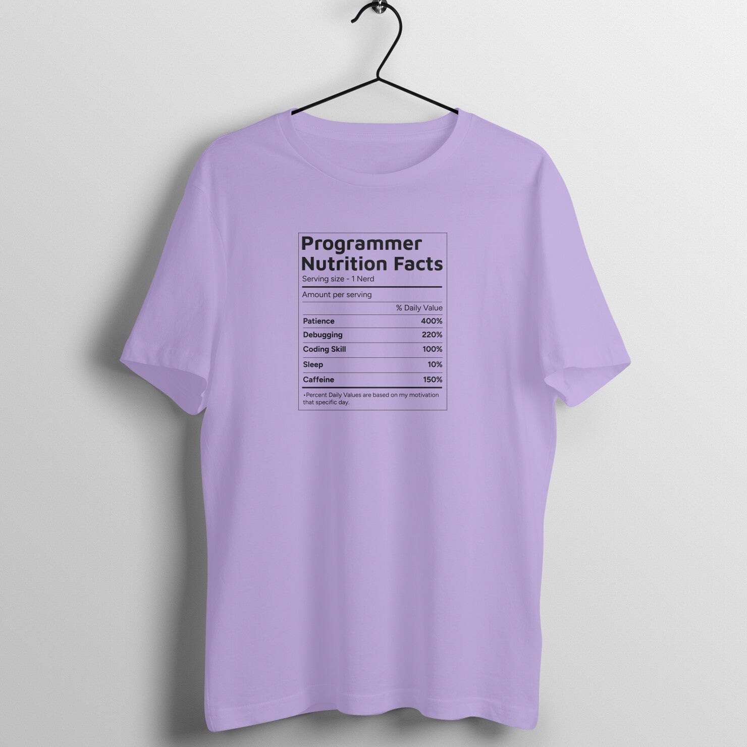 "Programmer Nutrition Facts" - UNISEX HALF SLEEVE T-SHIRT (91C7)