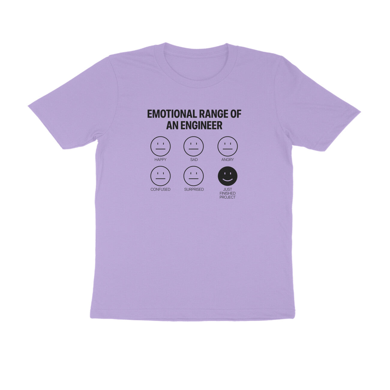 "Emotional range of an engineer" - UNISEX HALF SLEEVE T-SHIRT (91C16)