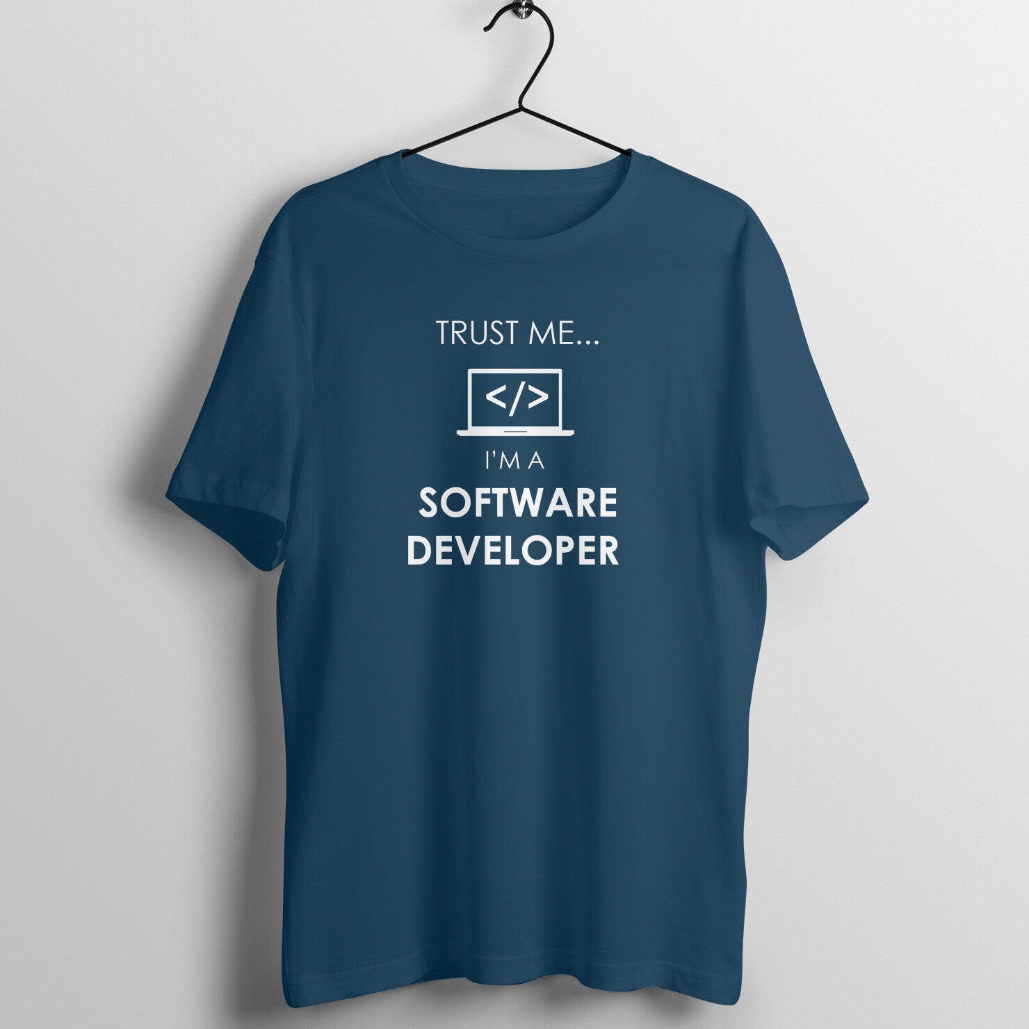 "Trust Me ... I am a software developer" - UNISEX HALF SLEEVE T-SHIRT (91C23)