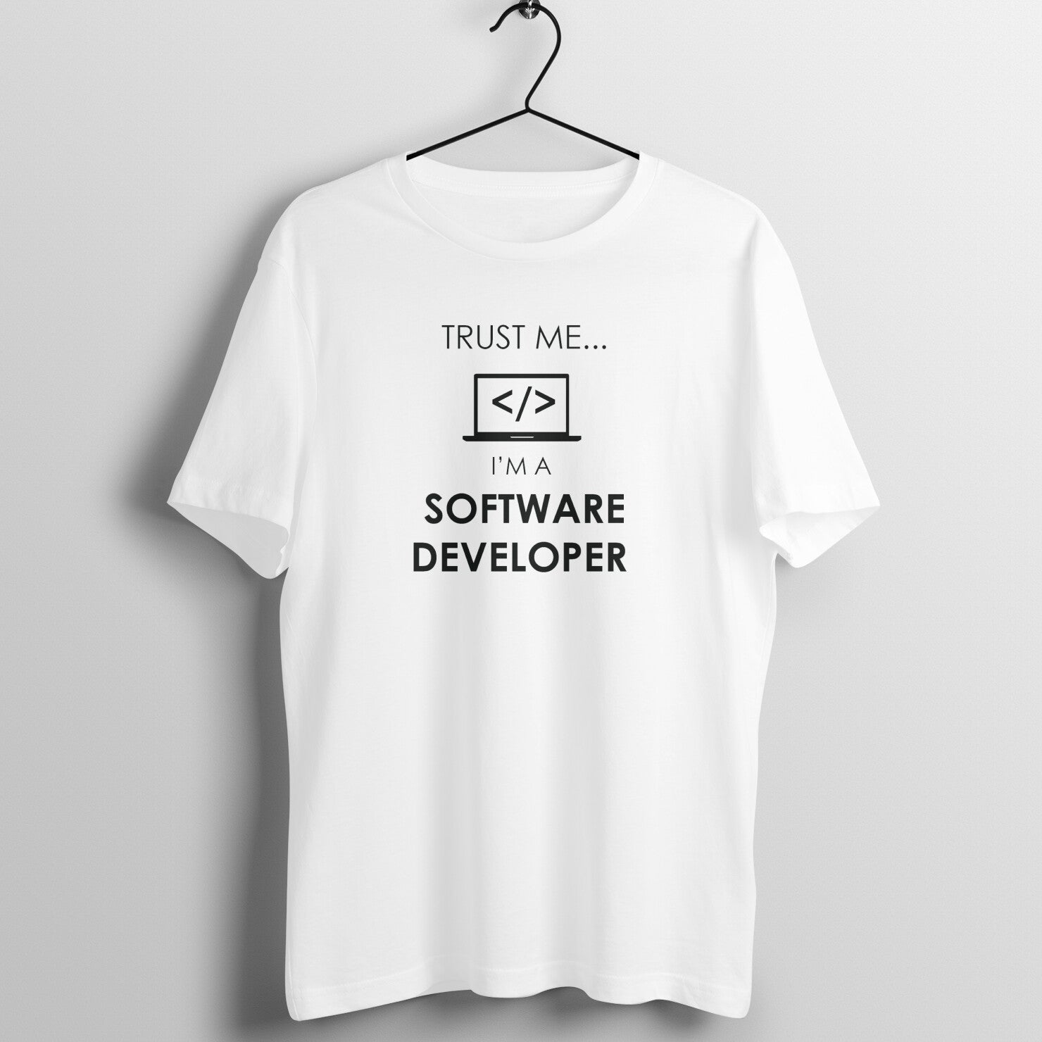 "Trust Me ... I am a software developer" - UNISEX HALF SLEEVE T-SHIRT (91C23)