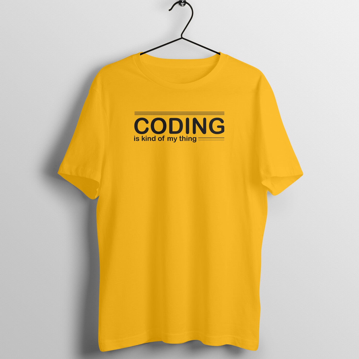 "Coding is kind of my thing" - UNISEX HALF SLEEVE T-SHIRT (91C26)