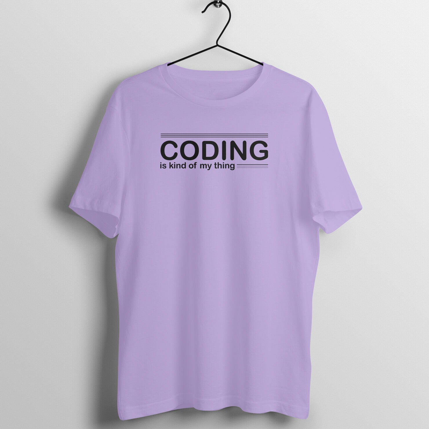 "Coding is kind of my thing" - UNISEX HALF SLEEVE T-SHIRT (91C26)