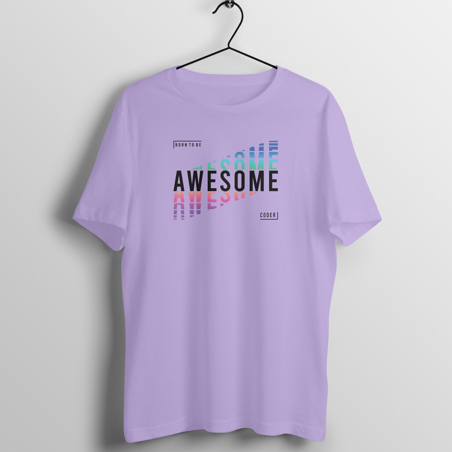 "Born to be Awesome Coder" - UNISEX HALF SLEEVE T-SHIRT (91C27)