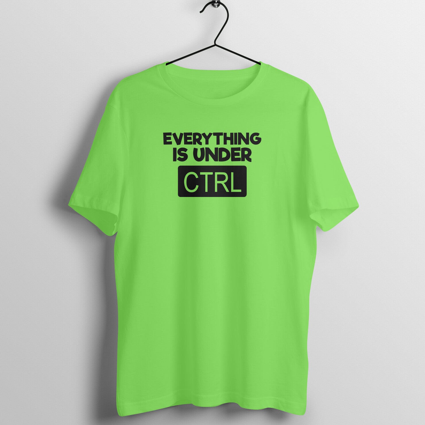 "Everything is under CTRL" - UNISEX HALF SLEEVE T-SHIRT (91C28)