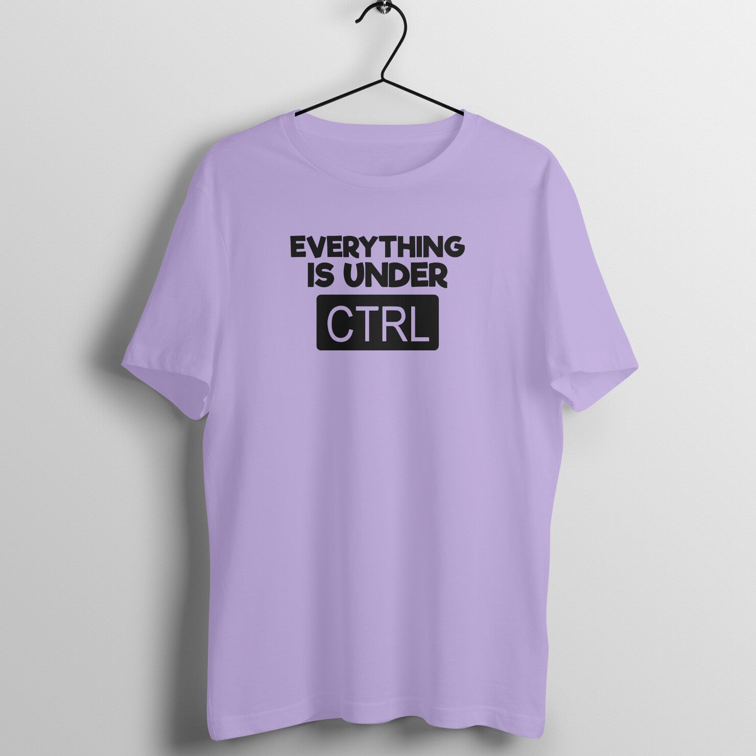 "Everything is under CTRL" - UNISEX HALF SLEEVE T-SHIRT (91C28)