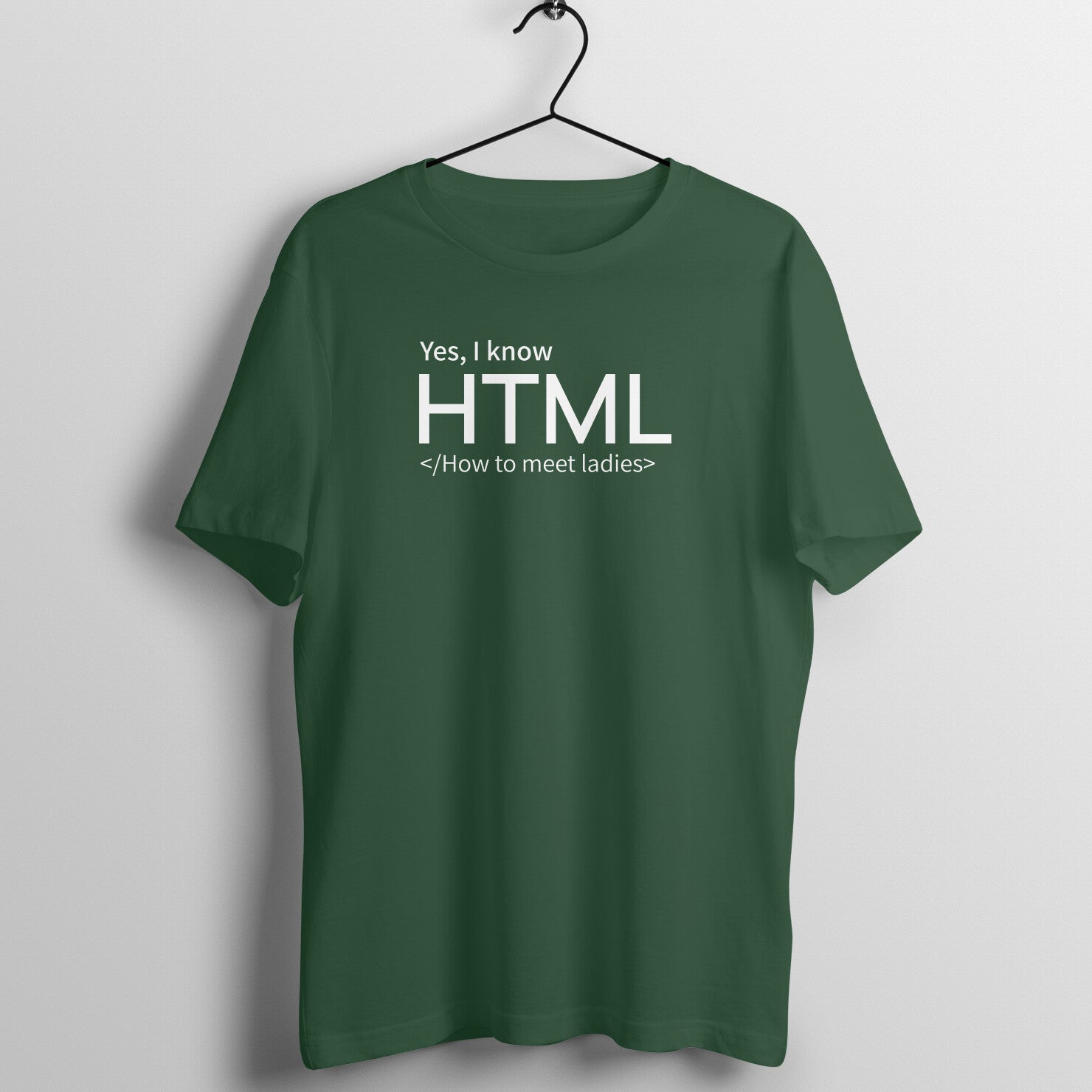 "YES, I KNOW HTML ..." - MEN HALF SLEEVE T-SHIRT (91C29)