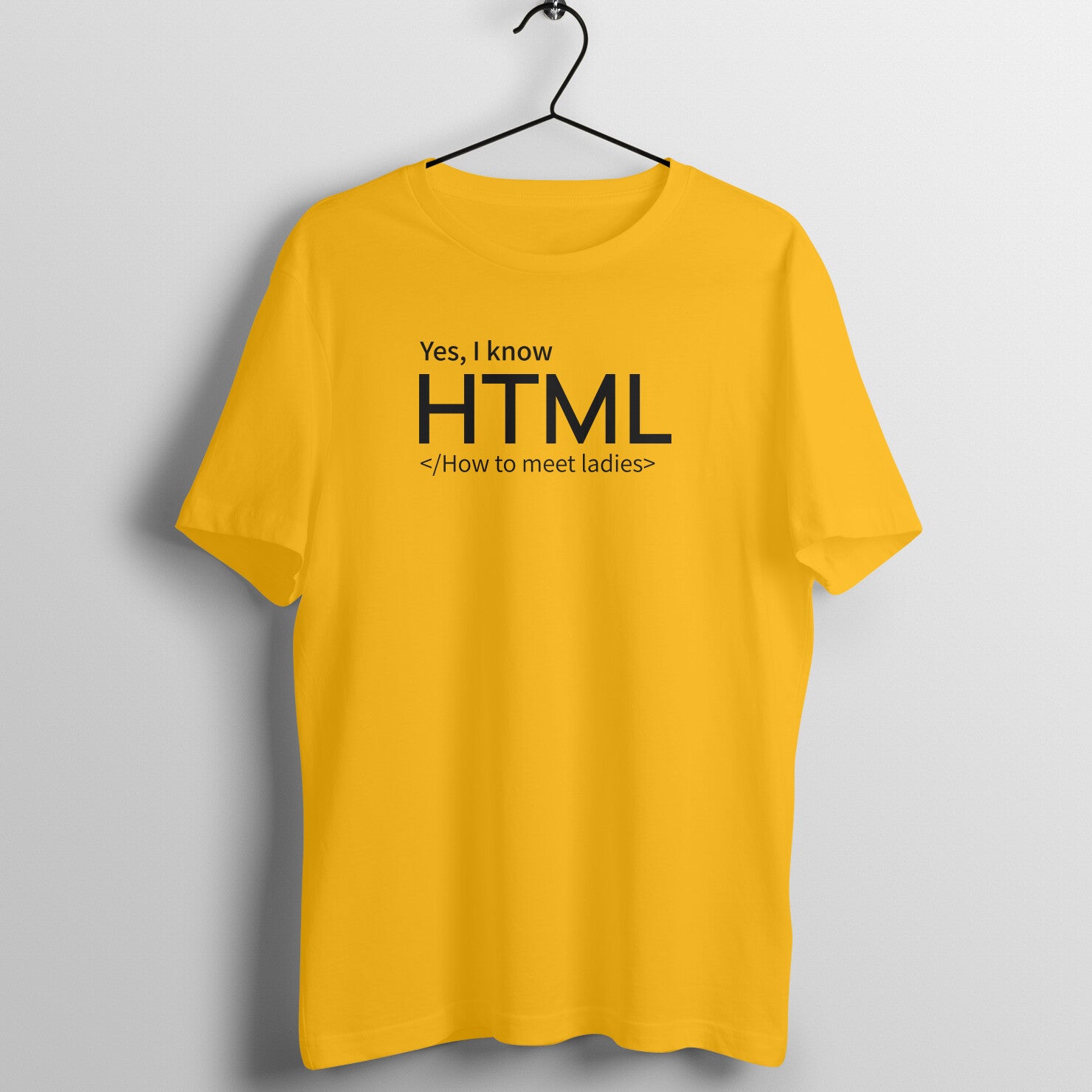 "YES, I KNOW HTML ..." - MEN HALF SLEEVE T-SHIRT (91C29)