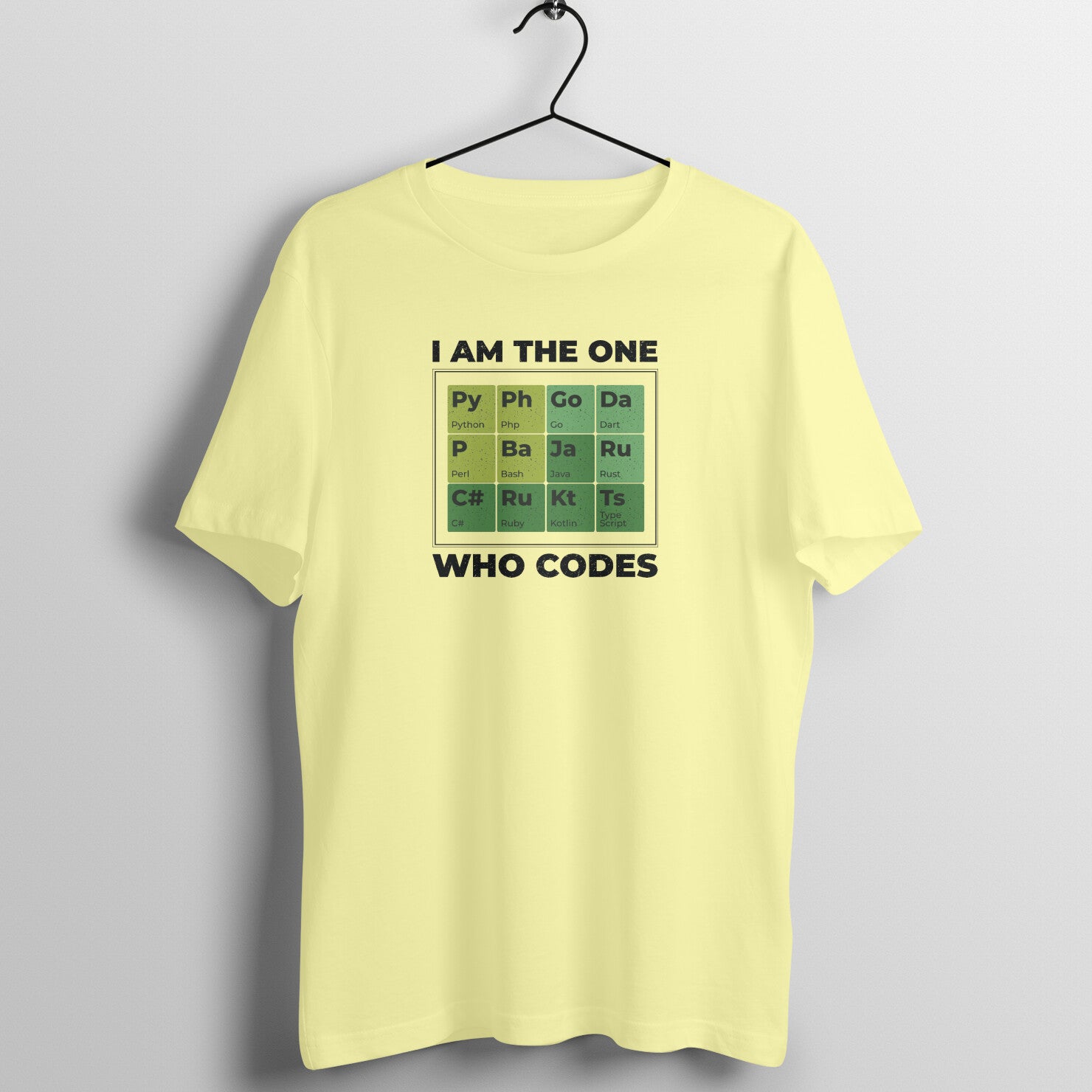 "I am the one who codes" - UNISEX HALF SLEEVE T-SHIRT (91C47)