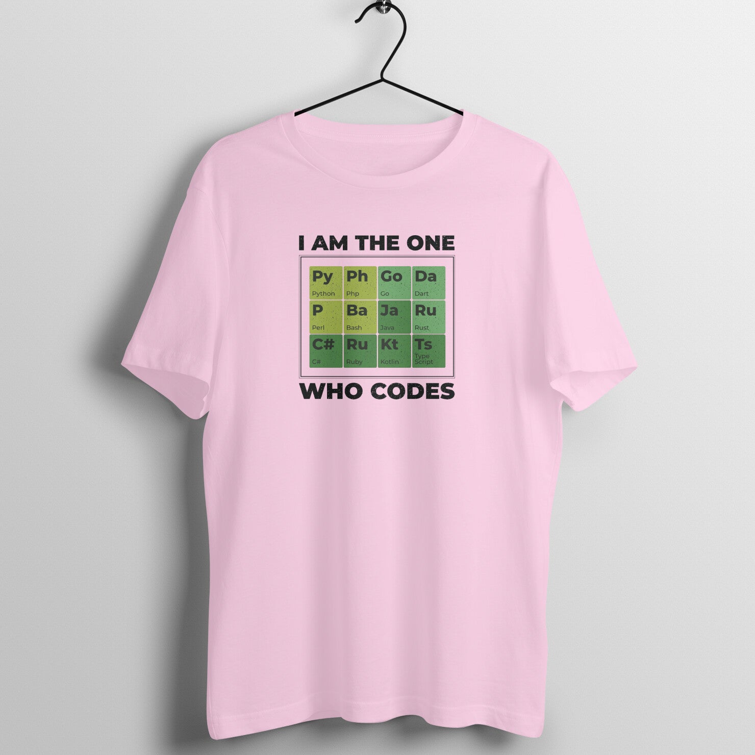 "I am the one who codes" - UNISEX HALF SLEEVE T-SHIRT (91C47)