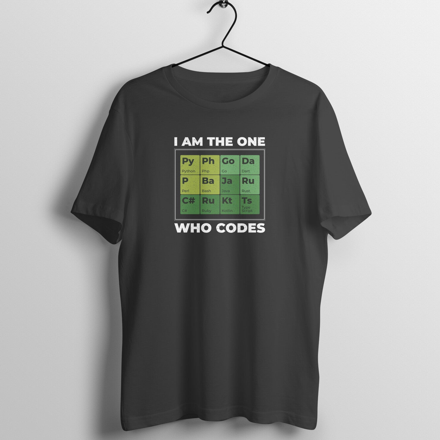 "I am the one who codes" - UNISEX HALF SLEEVE T-SHIRT (91C47)