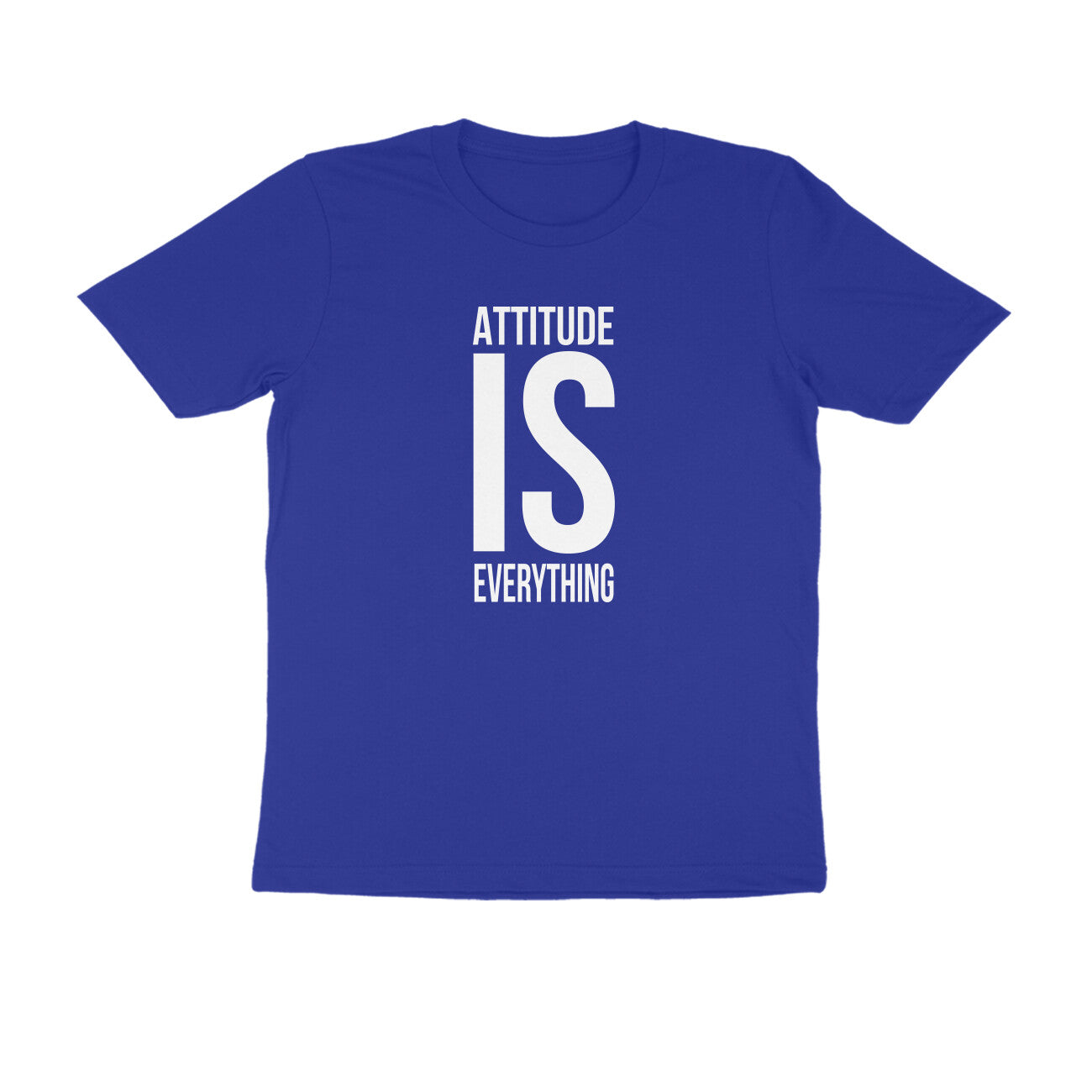 "Attitude is everything" - UNISEX HALF SLEEVE T-SHIRT (91C33)