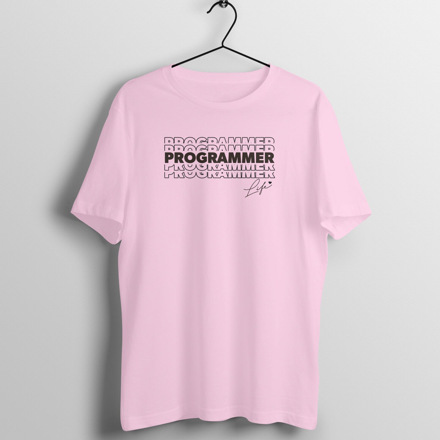"Programmer Life" - UNISEX HALF SLEEVE T-SHIRT (91C71)
