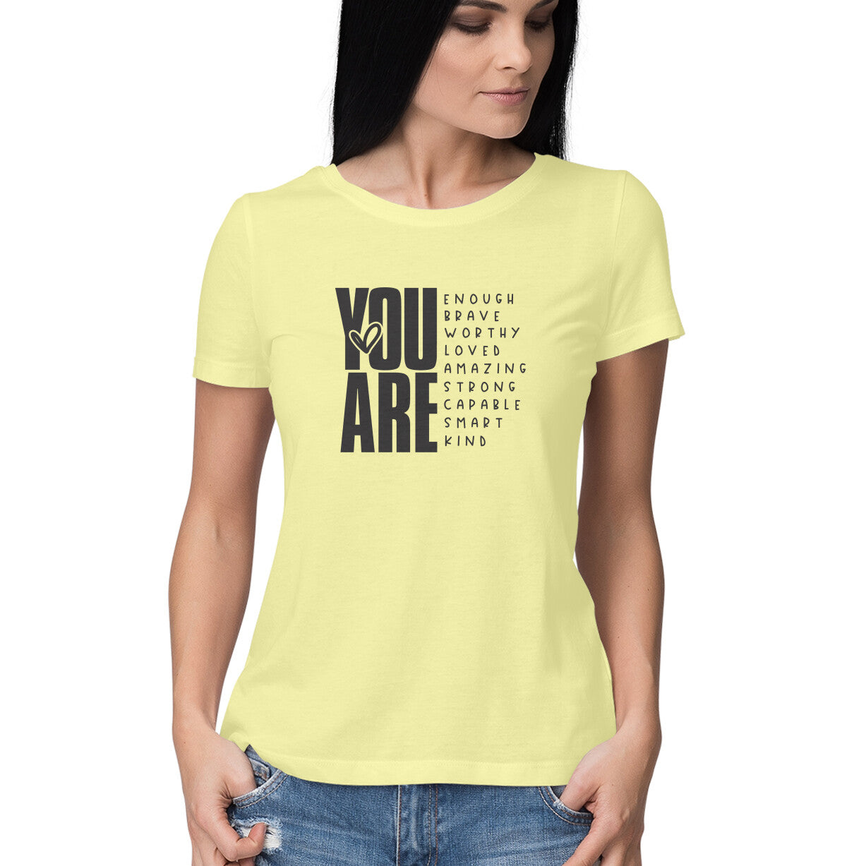 "You are ..." - HALF SLEEVE T-SHIRT FOR GIRLS (91C75)