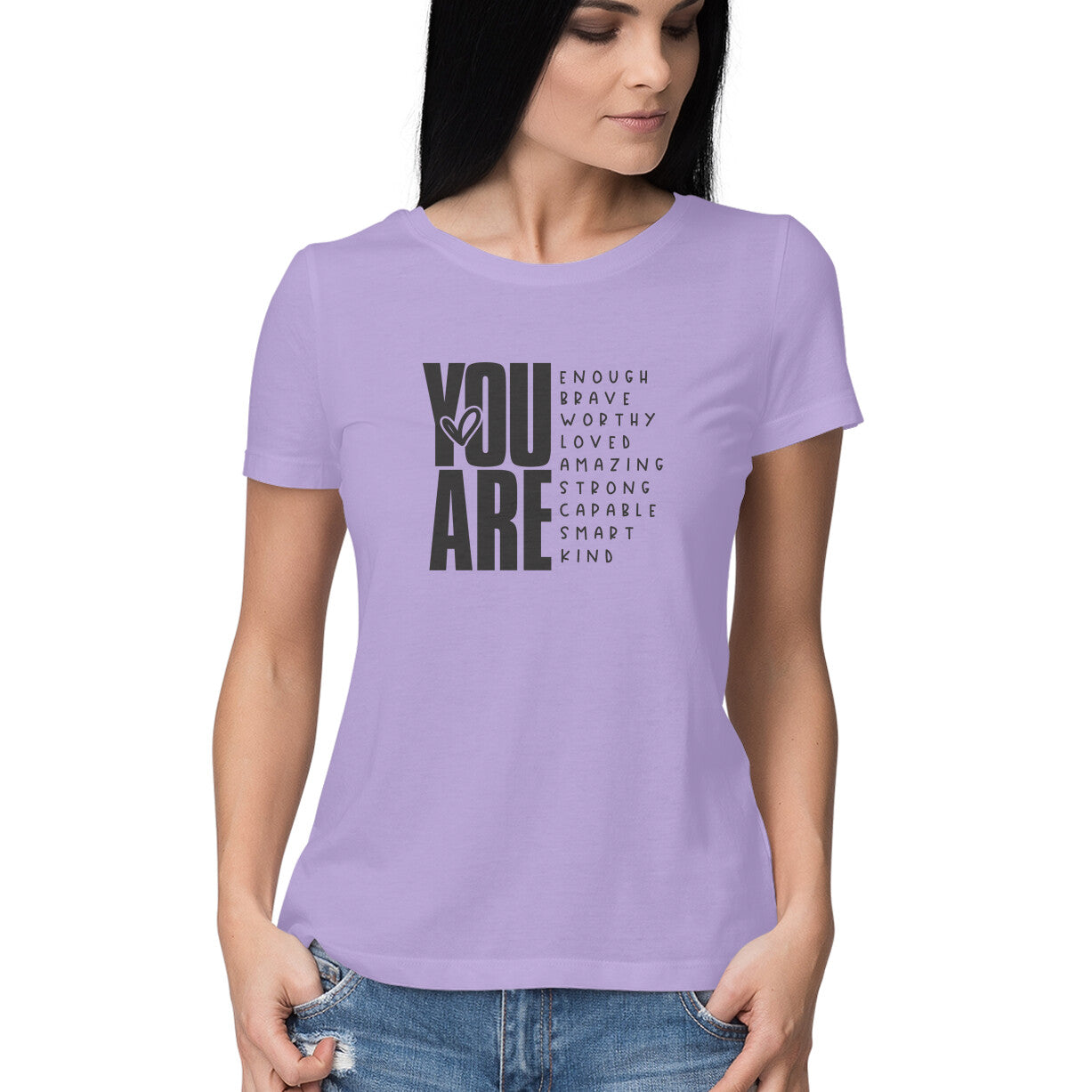"You are ..." - HALF SLEEVE T-SHIRT FOR GIRLS (91C75)