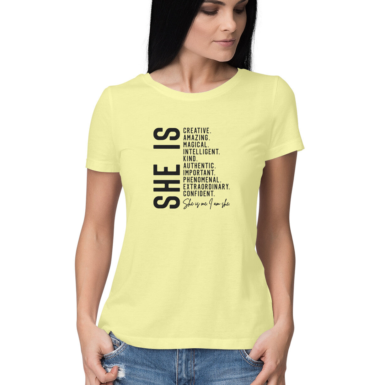 "She is ..." - HALF SLEEVE T-SHIRT FOR GIRLS (91C76)