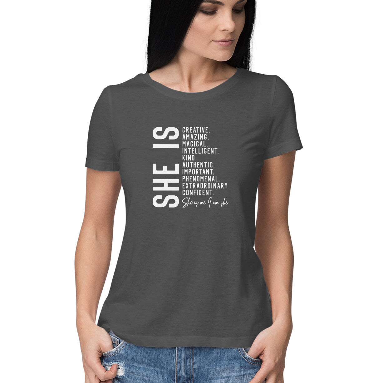 "She is ..." - HALF SLEEVE T-SHIRT FOR GIRLS (91C76)