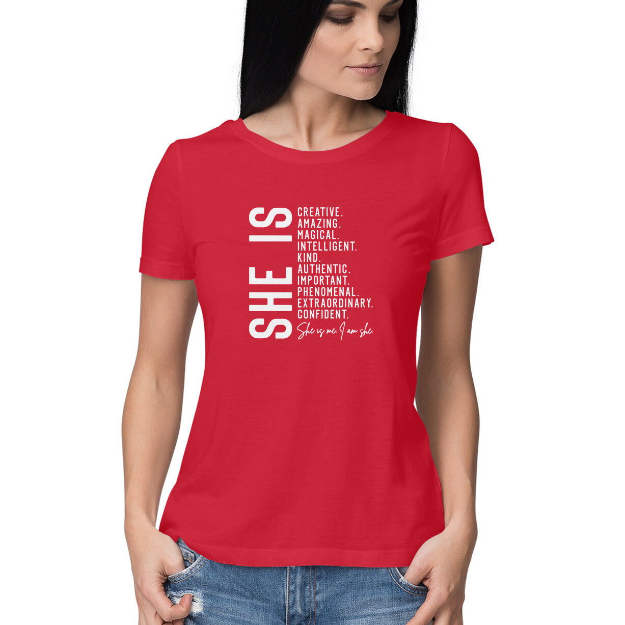 "She is ..." - HALF SLEEVE T-SHIRT FOR GIRLS (91C76)