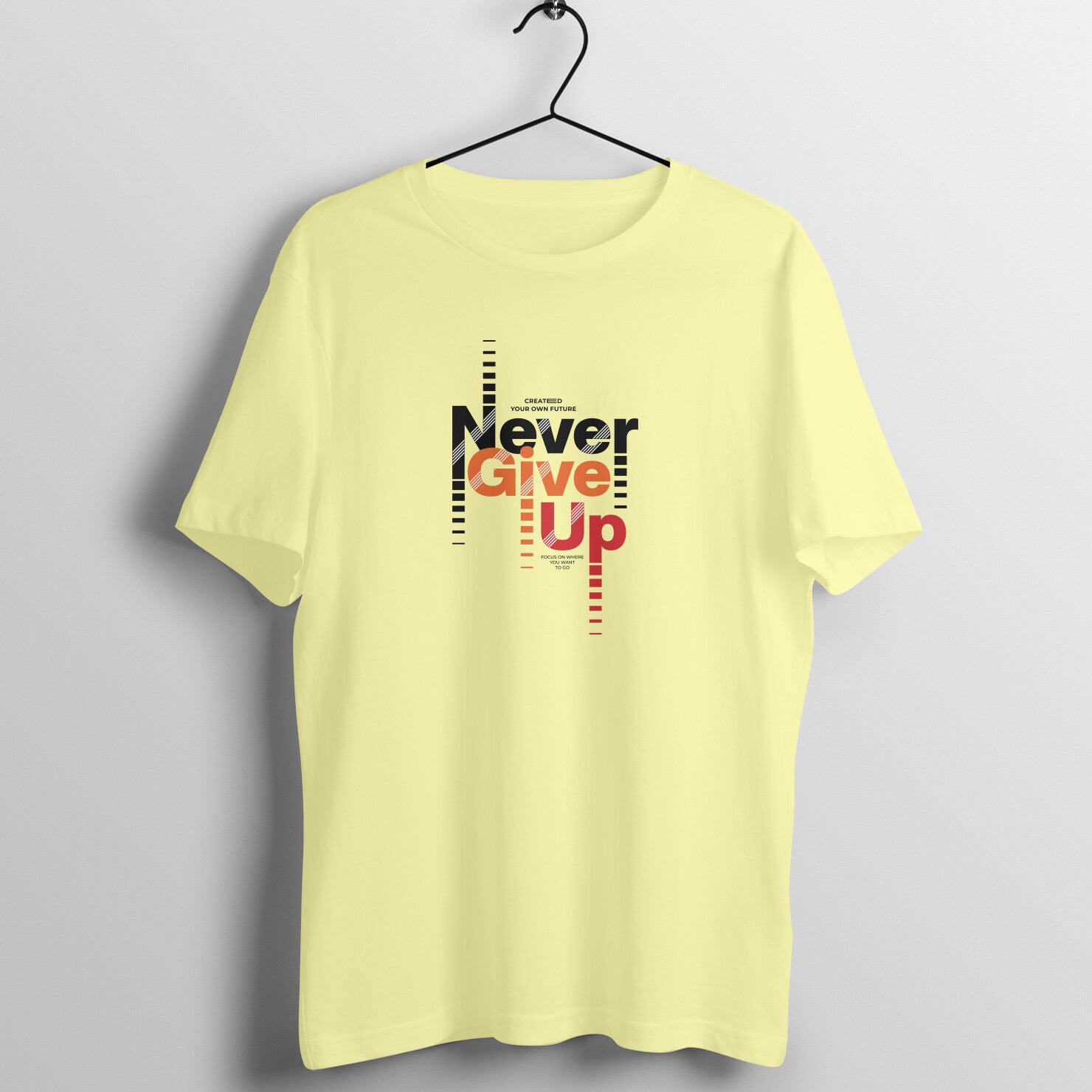 "Never Give Up" - UNISEX HALF SLEEVE T-SHIRT (91C84)