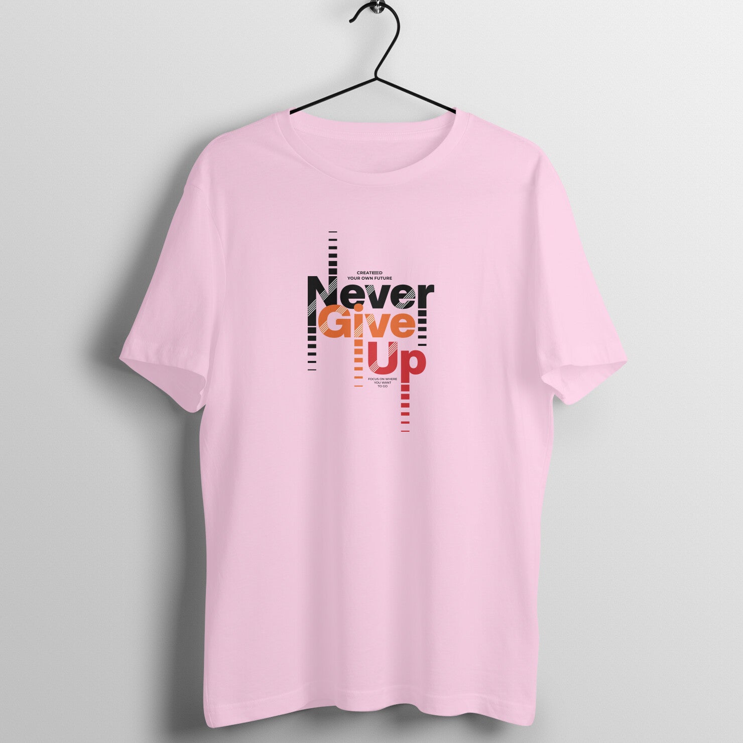 "Never Give Up" - UNISEX HALF SLEEVE T-SHIRT (91C84)