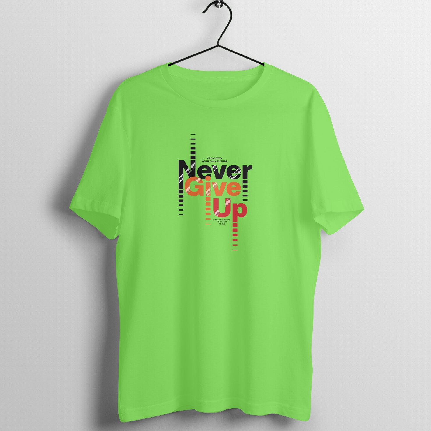 "Never Give Up" - UNISEX HALF SLEEVE T-SHIRT (91C84)