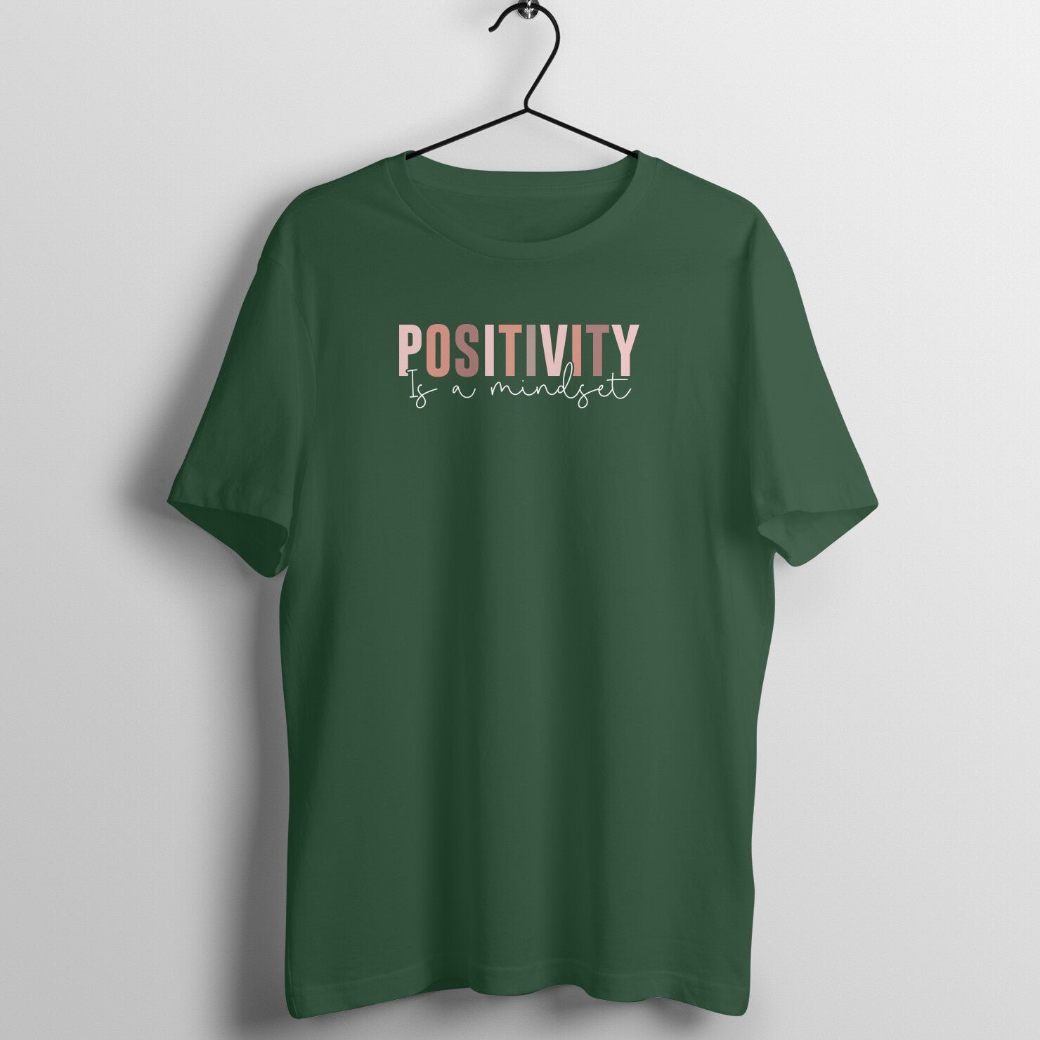 "POSITIVITY is a mindset" - UNISEX HALF SLEEVE T-SHIRT (91C93)