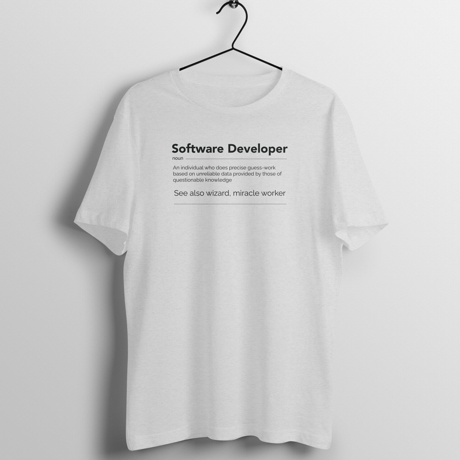 &quot;Software Developer&quot; - UNISEX HALF SLEEVE T-SHIRT (91C8)