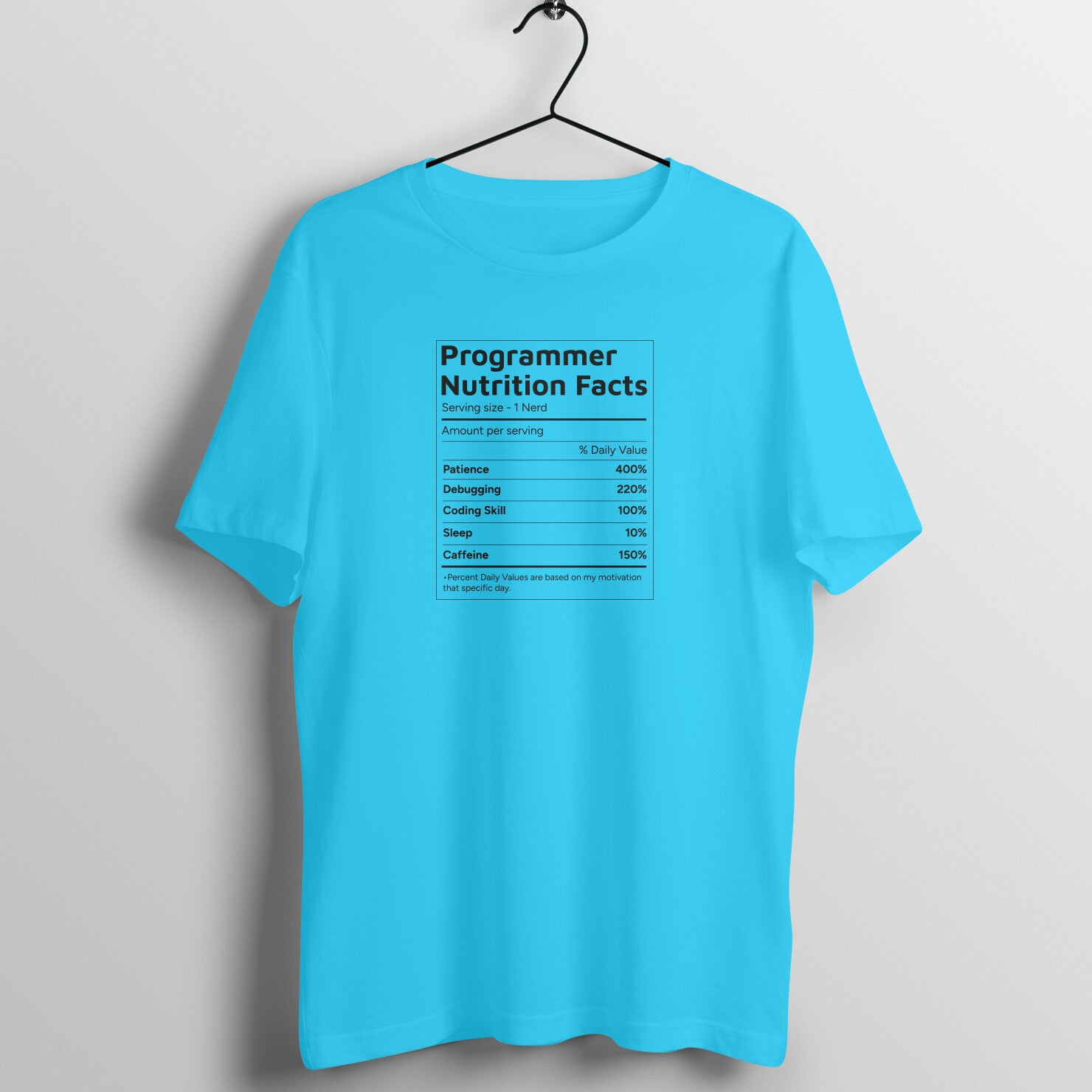 &quot;Programmer Nutrition Facts&quot; - UNISEX HALF SLEEVE T-SHIRT (91C7)