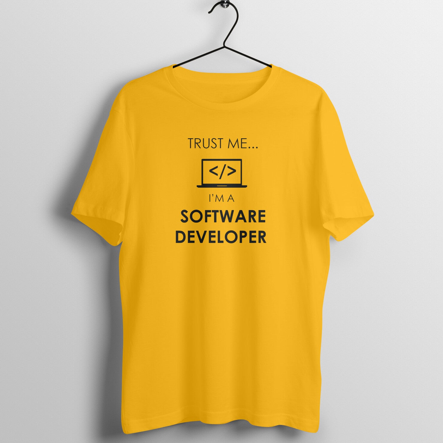 &quot;Trust Me ... I am a software developer&quot; - UNISEX HALF SLEEVE T-SHIRT (91C23)