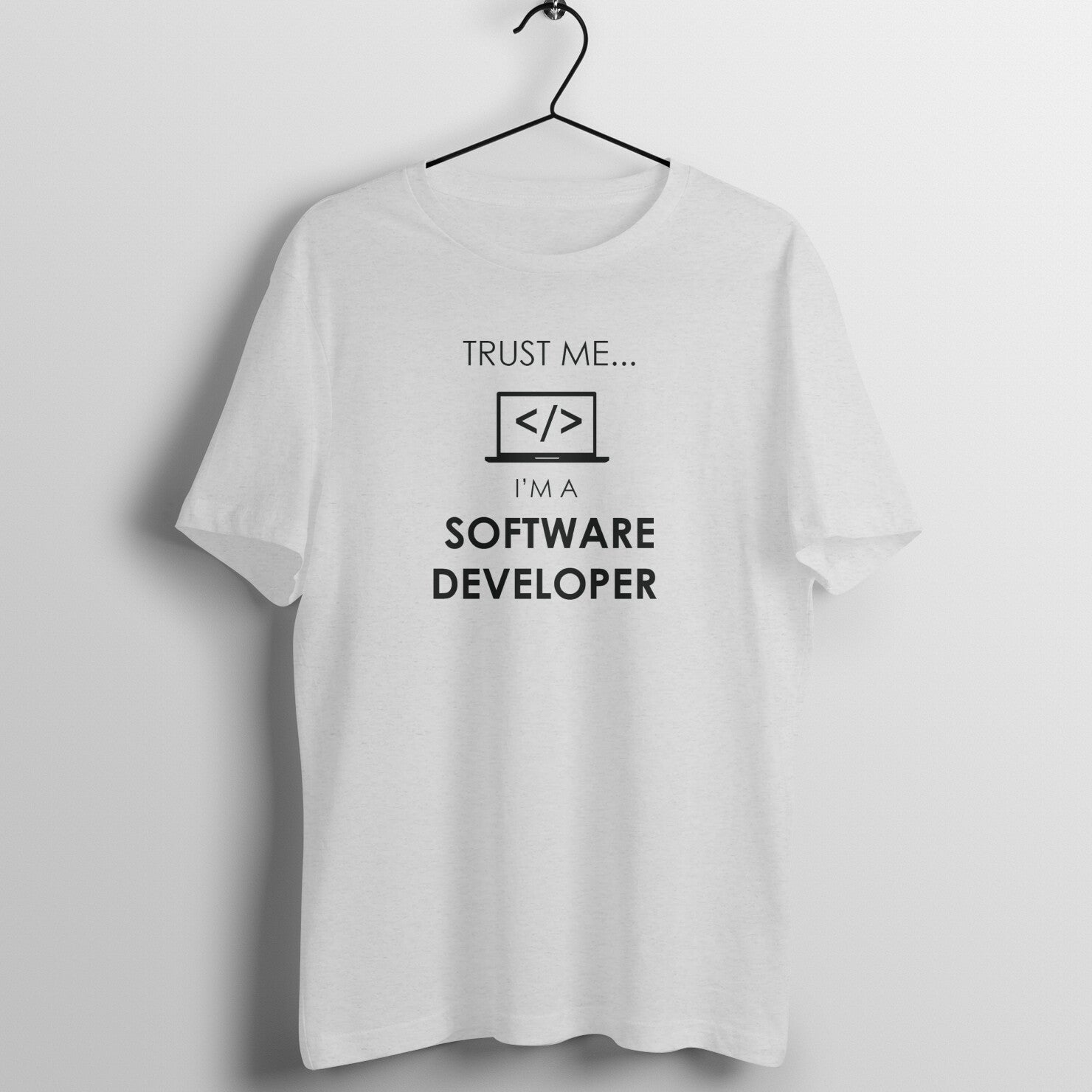 &quot;Trust Me ... I am a software developer&quot; - UNISEX HALF SLEEVE T-SHIRT (91C23)