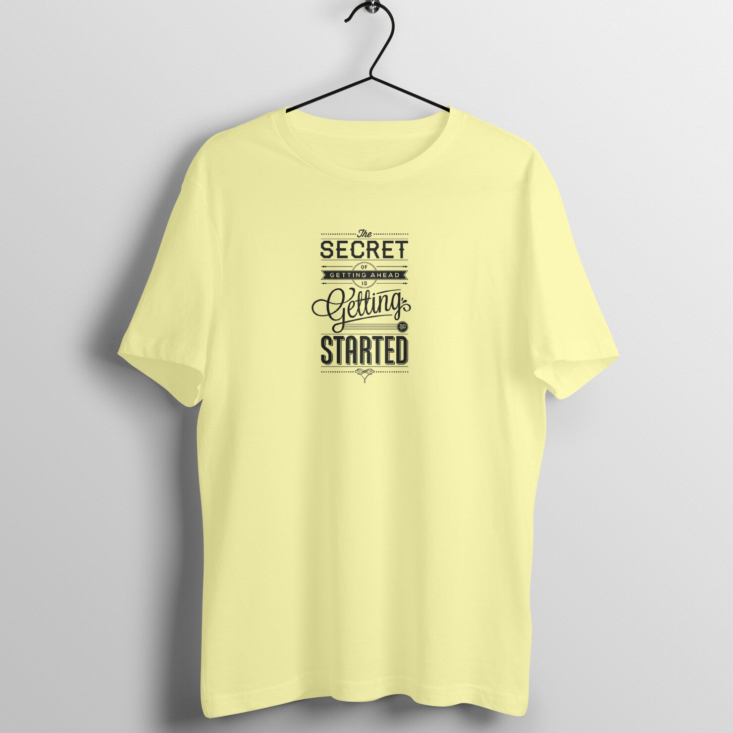 &quot;Secret of getting ahead ...&quot; - UNISEX HALF SLEEVE T-SHIRT (91C36)