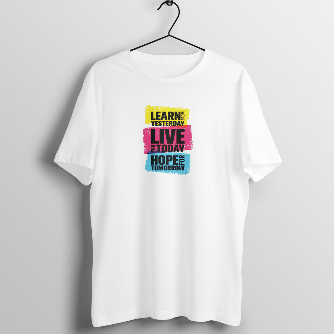 &quot;Learn from yesterday, Live for today, Hope for tmrw&quot; - UNISEX HALF SLEEVE T-SHIRT (91C37)