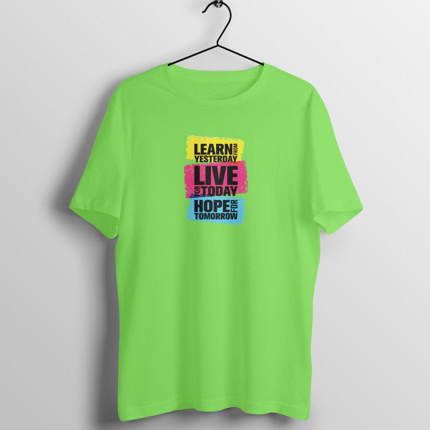 &quot;Learn from yesterday, Live for today, Hope for tmrw&quot; - UNISEX HALF SLEEVE T-SHIRT (91C37)