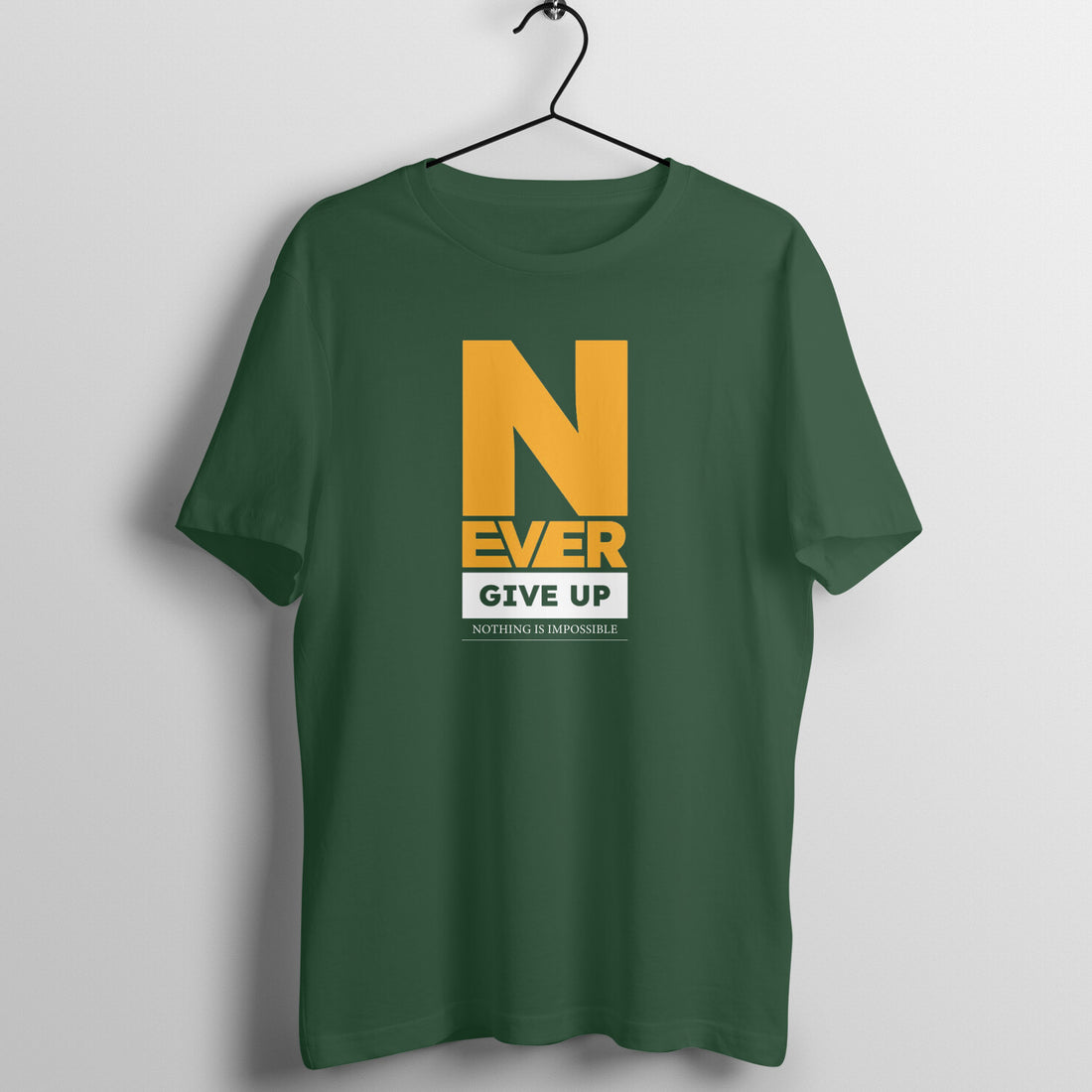 "Never give up ... Nothing is impossible" - UNISEX HALF SLEEVE T-SHIRT (91C45)