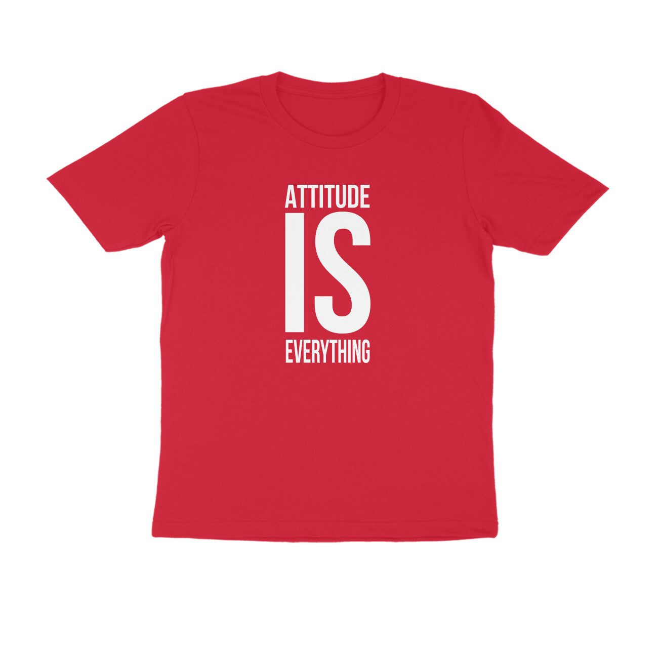 &quot;Attitude is everything&quot; - UNISEX HALF SLEEVE T-SHIRT (91C33)