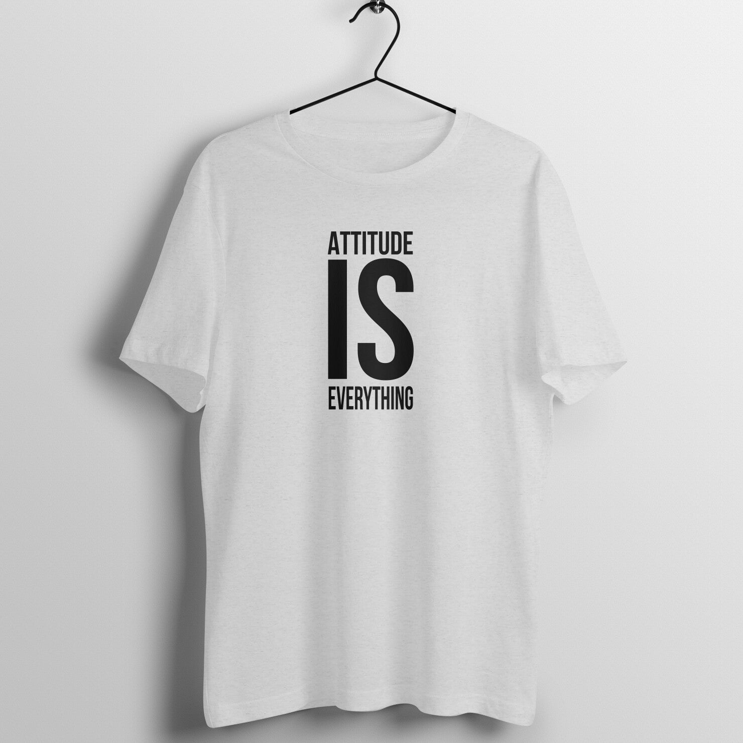 &quot;Attitude is everything&quot; - UNISEX HALF SLEEVE T-SHIRT (91C33)