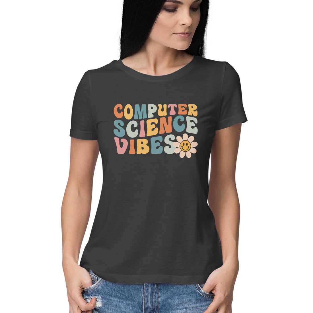 "Computer Science Vibes" - HALF SLEEVE T-SHIRT for GIRLS (91C68)