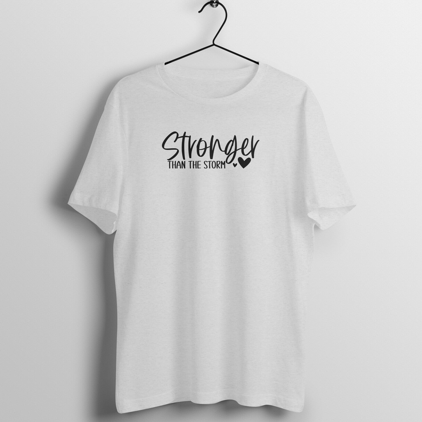 &quot;Stronger than the storm&quot; - UNISEX HALF SLEEVE T-SHIRT (91C80)