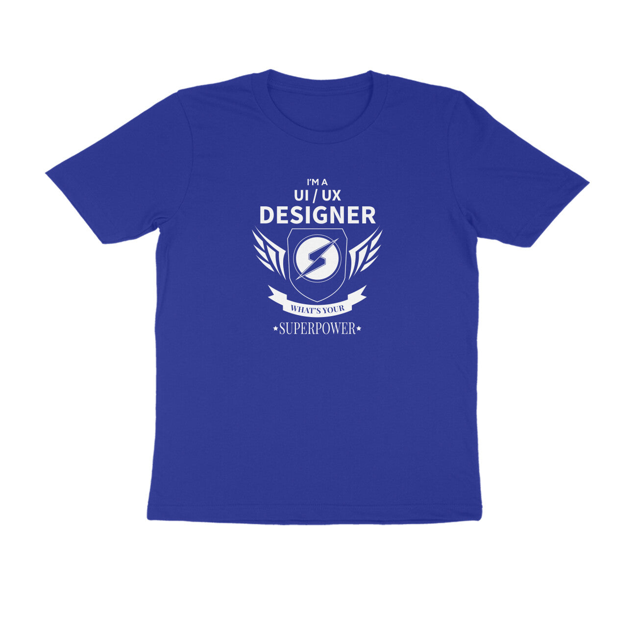 &quot;I am UI/UX Designer&quot; - UNISEX HALF SLEEVE T-SHIRT (91C83)