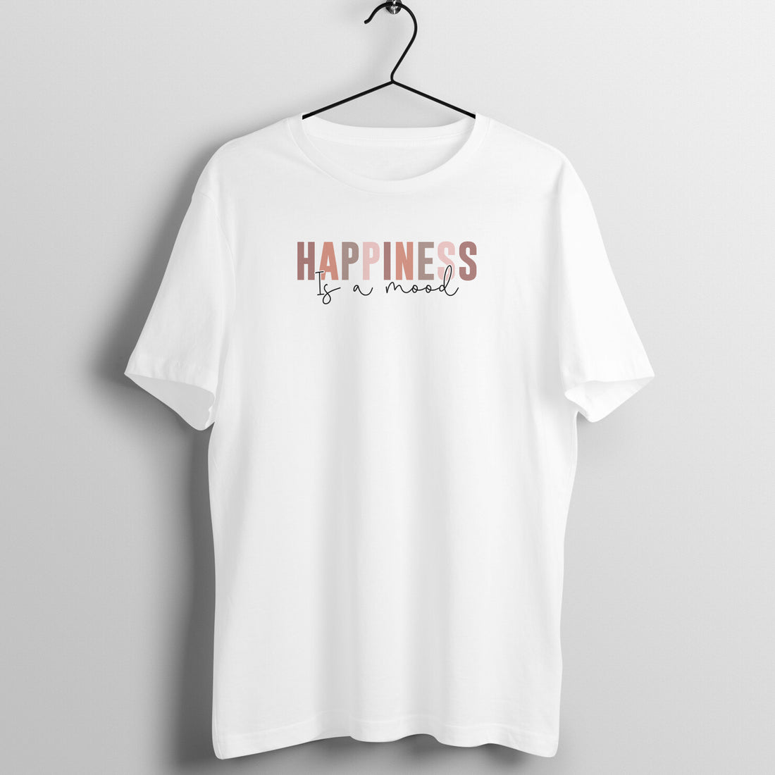 &quot;HAPPINESS is a mood&quot; - UNISEX HALF SLEEVE T-SHIRT (91C94)