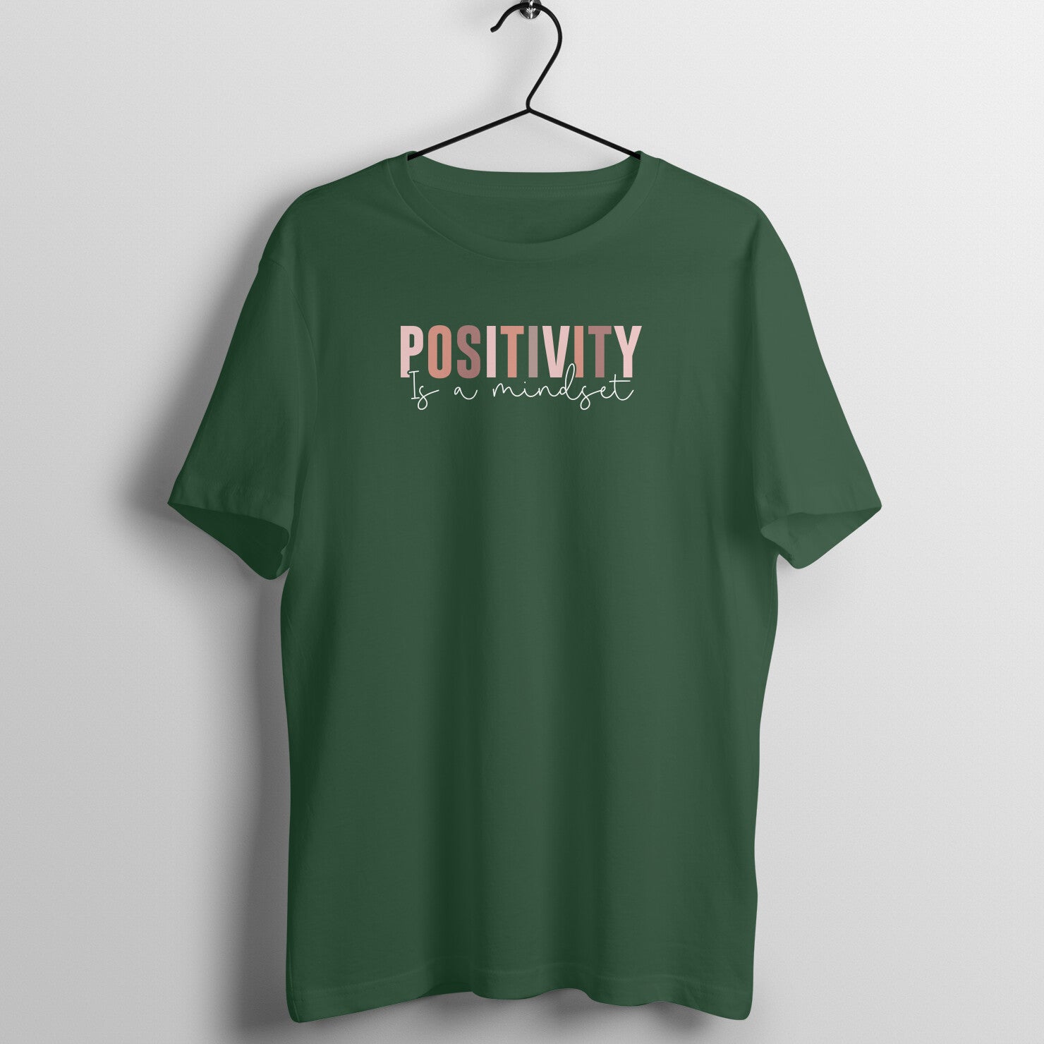 &quot;POSITIVITY is a mindset&quot; - UNISEX HALF SLEEVE T-SHIRT (91C93)